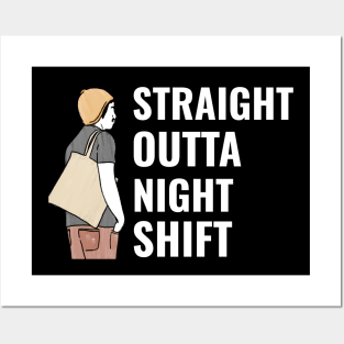 Straight Outta Nightshift - Medical Student in Medschool Posters and Art